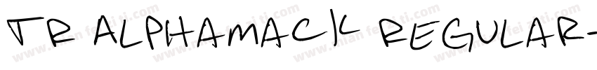 TR AlphaMack Regular字体转换